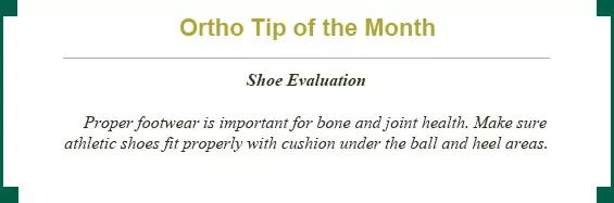 Ortho tip of the month: shoe evaluation