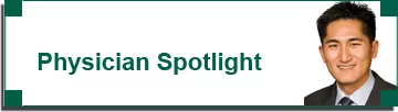 Physician Spotlight